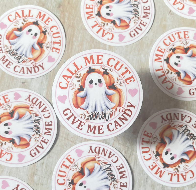 Call Me Cute & Give Me Candy Round Sticker